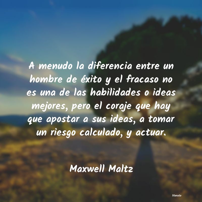 Frases de Maxwell Maltz