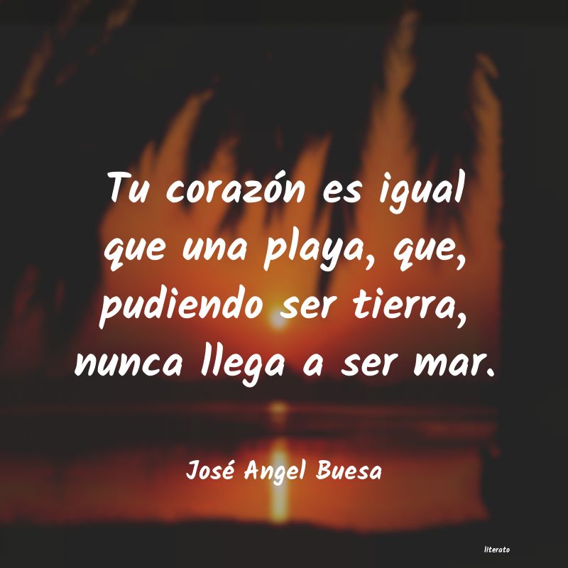 frases de JosÃ© Angel Buesa