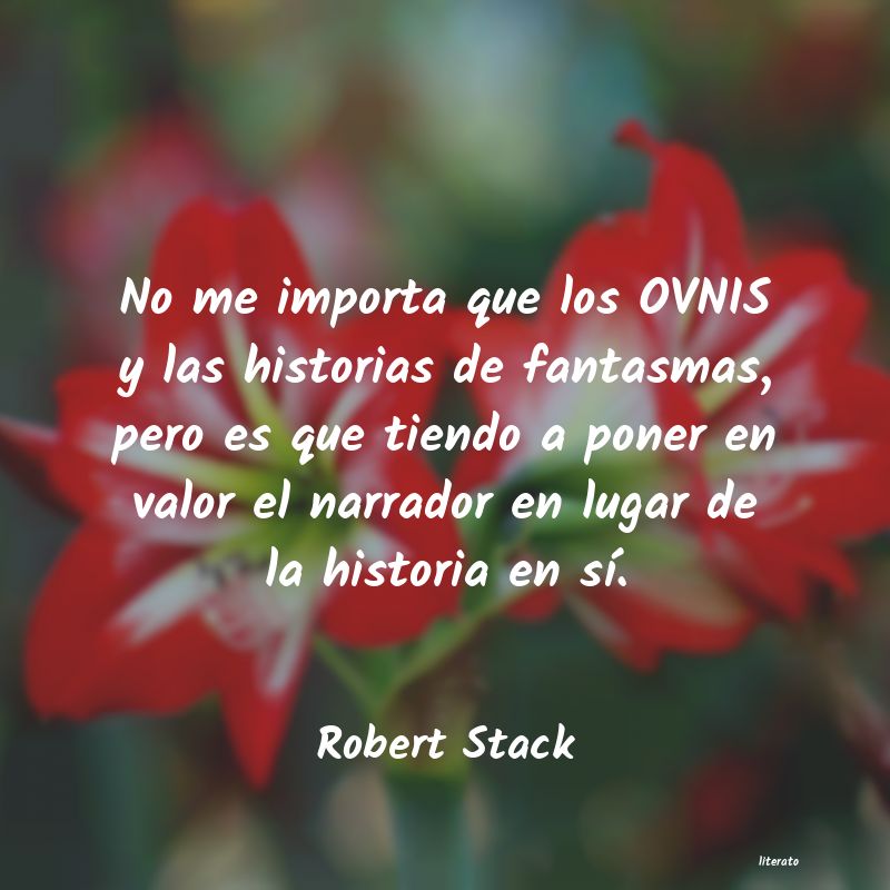 Frases de Robert Stack