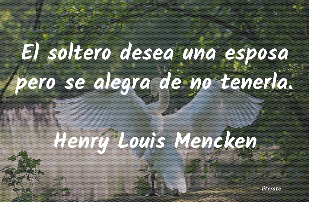 Frases de Henry Louis Mencken