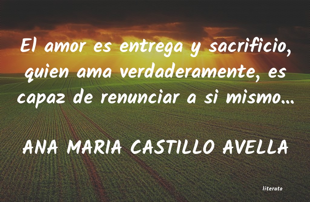 frases de ANA MARIA CASTILLO AVELLA