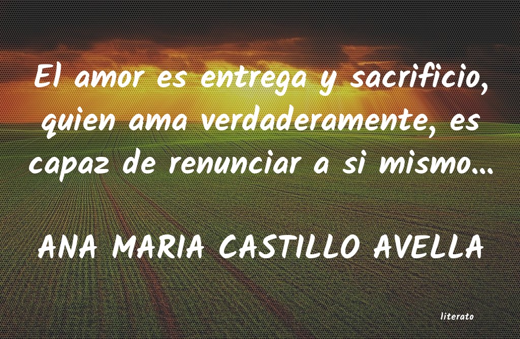 Frases de ANA MARIA CASTILLO AVELLA