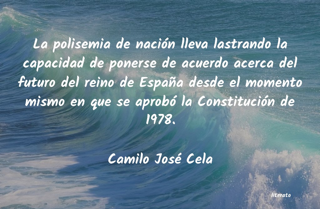 Frases de Camilo José Cela