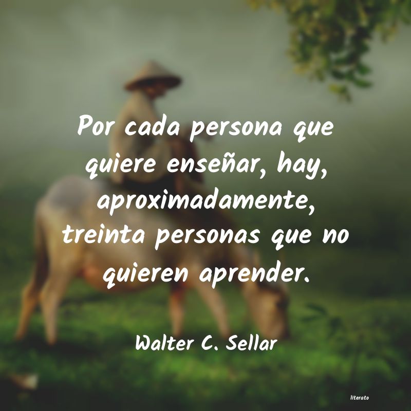 frases de Walter C. Sellar