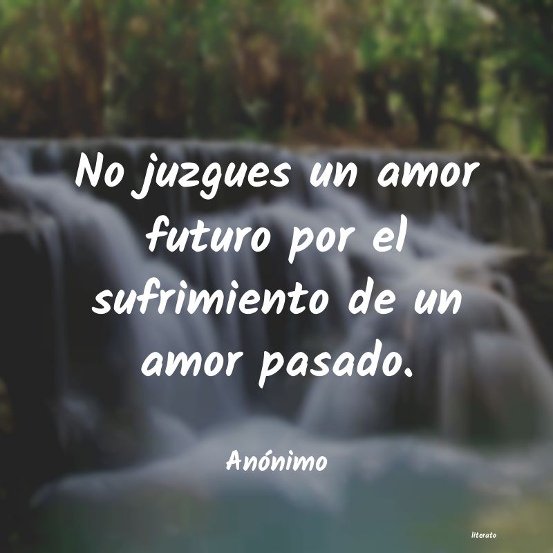 refran amor pasado