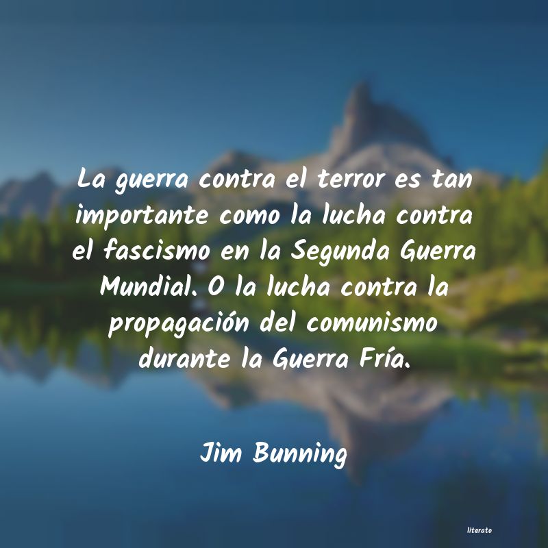 Frases de Jim Bunning