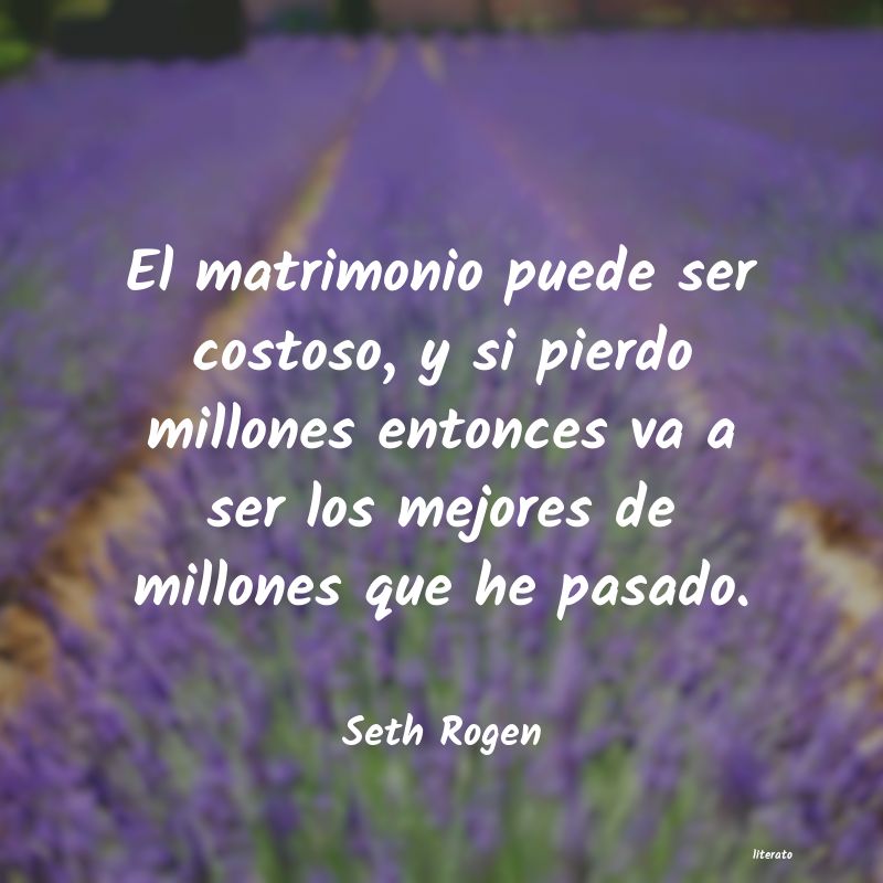 Frases de Seth Rogen