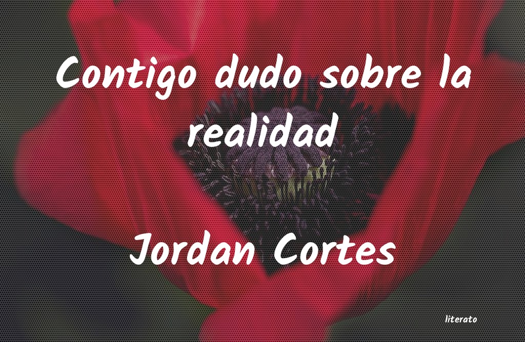 frases de Jordan Cortes