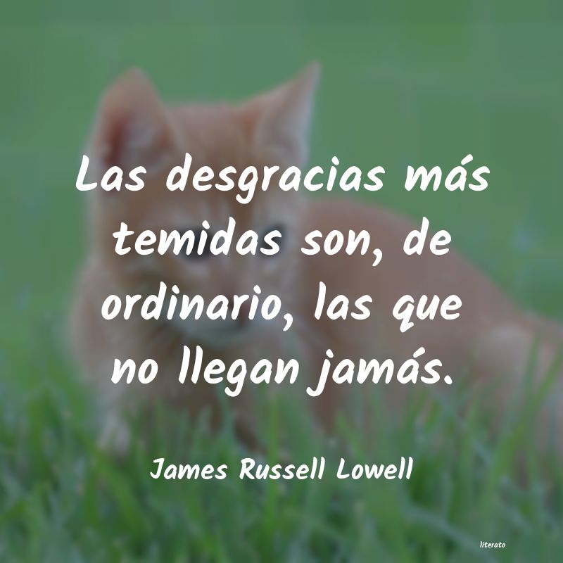 Frases de James Russell Lowell