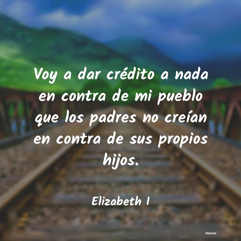 frases de Elizabeth I