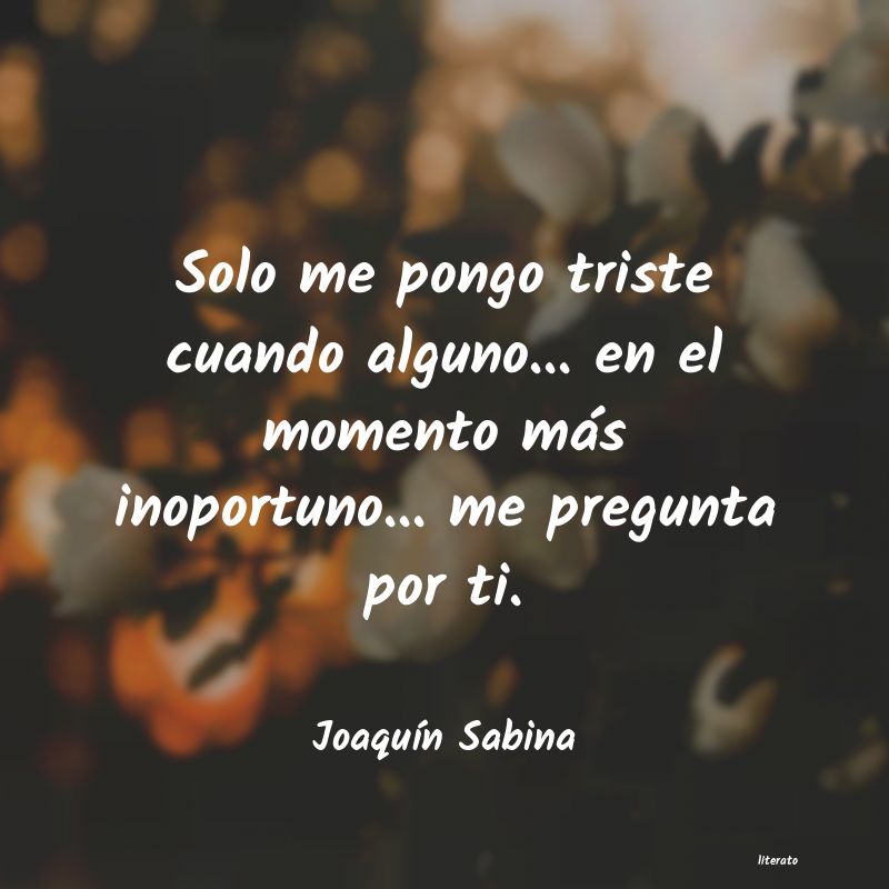 frases de JoaquÃn Sabina