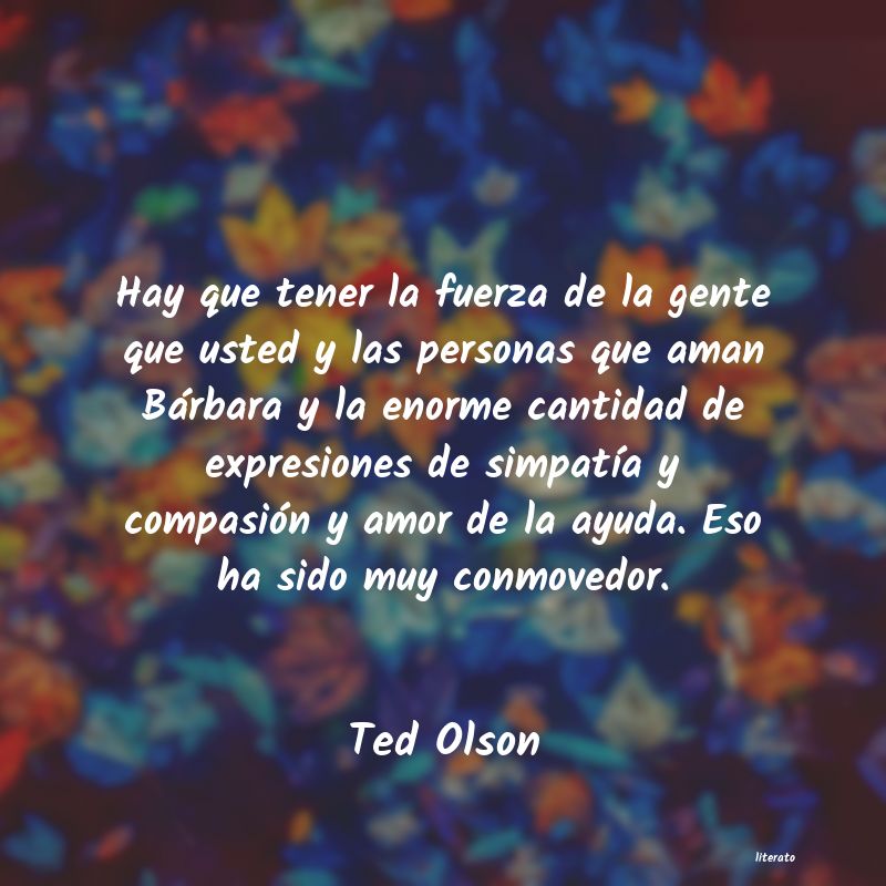frases de Ted Olson