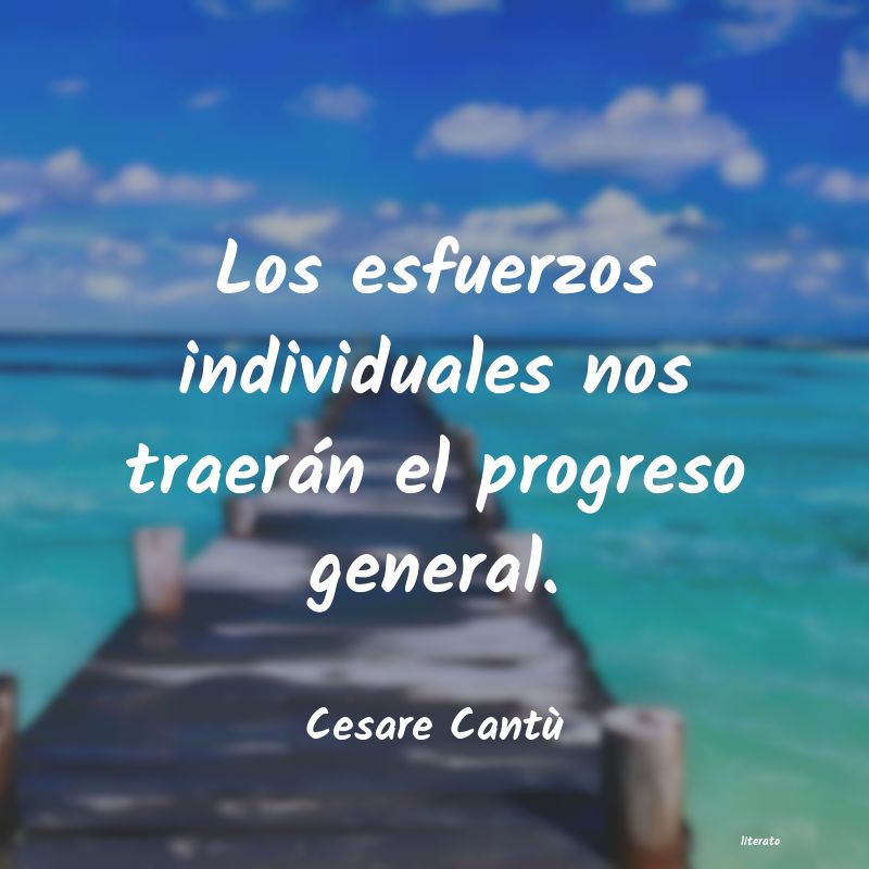 frases de Cesare CantÃ¹