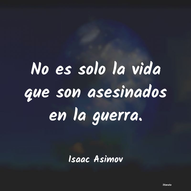 Frases de Isaac Asimov