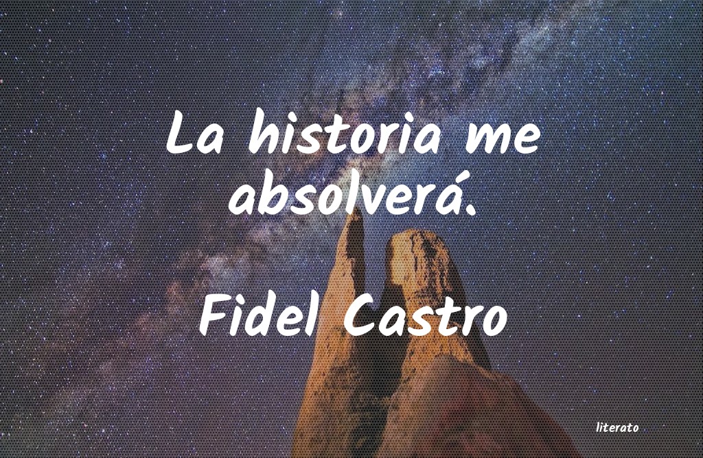 frases de Fidel Castro