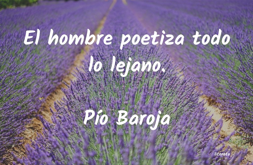 Frases de Pío Baroja