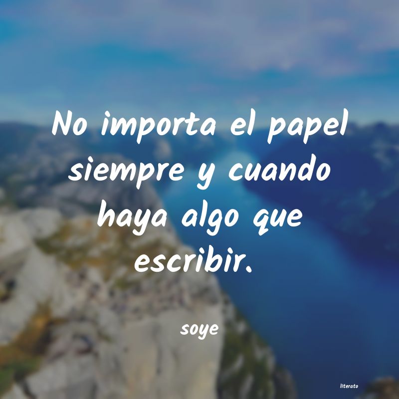 Frases de soye