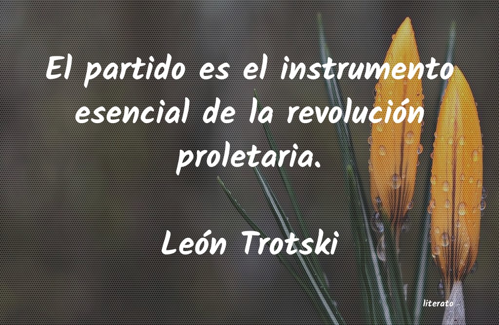 frases de León Trotski
