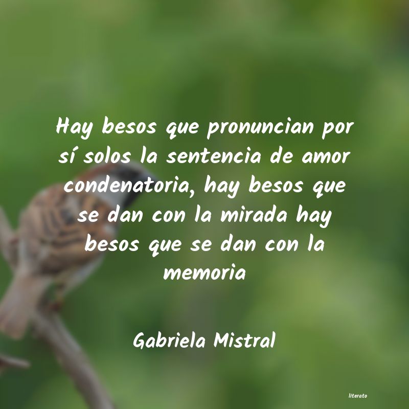 Frases de Gabriela Mistral