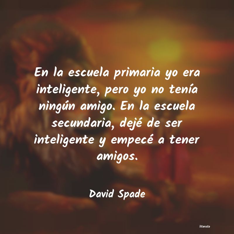 Frases de David Spade