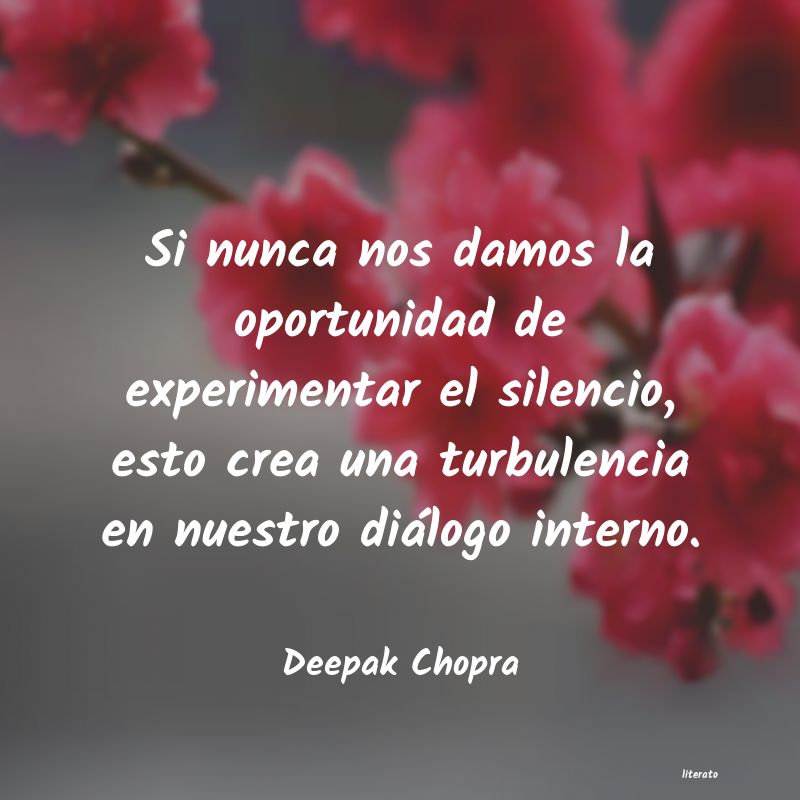 Frases de Deepak Chopra