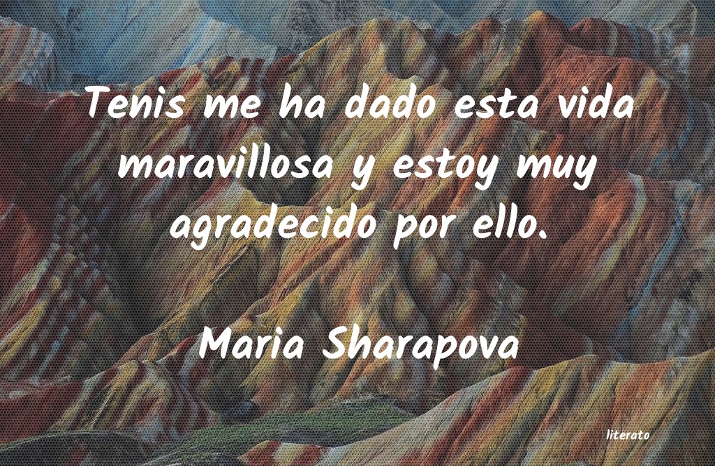 Frases de Maria Sharapova