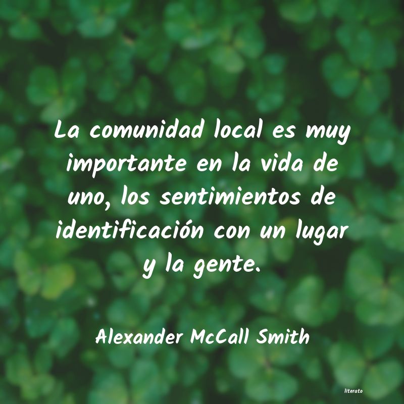 Frases de Alexander McCall Smith