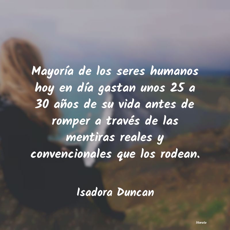 Frases de Isadora Duncan