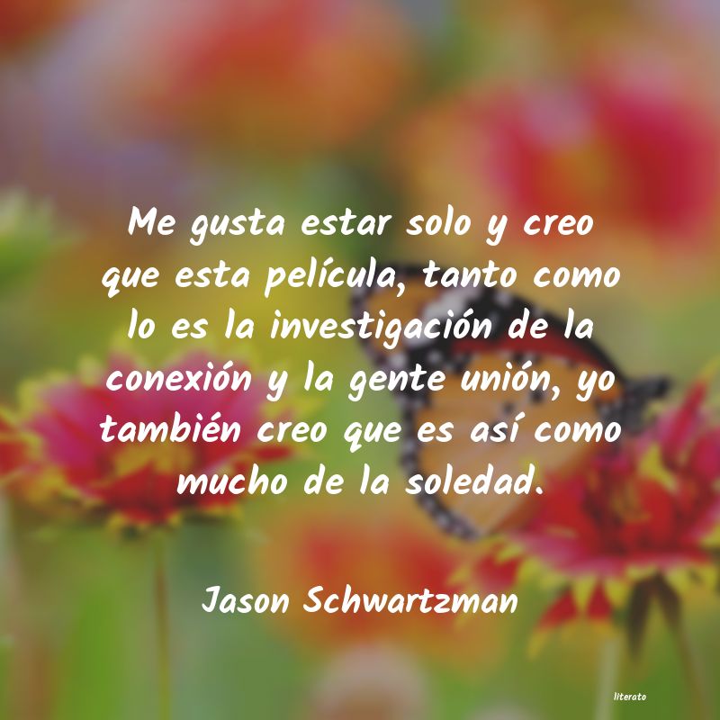 Frases de Jason Schwartzman