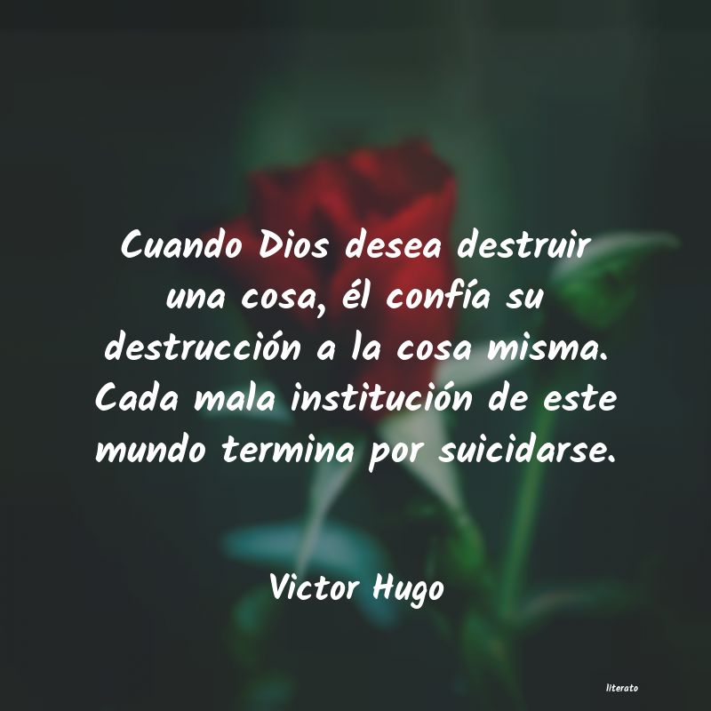 Frases de Victor Hugo