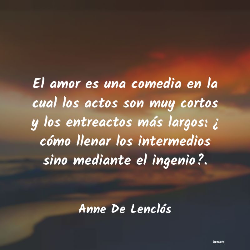 Frases de Anne De Lenclós