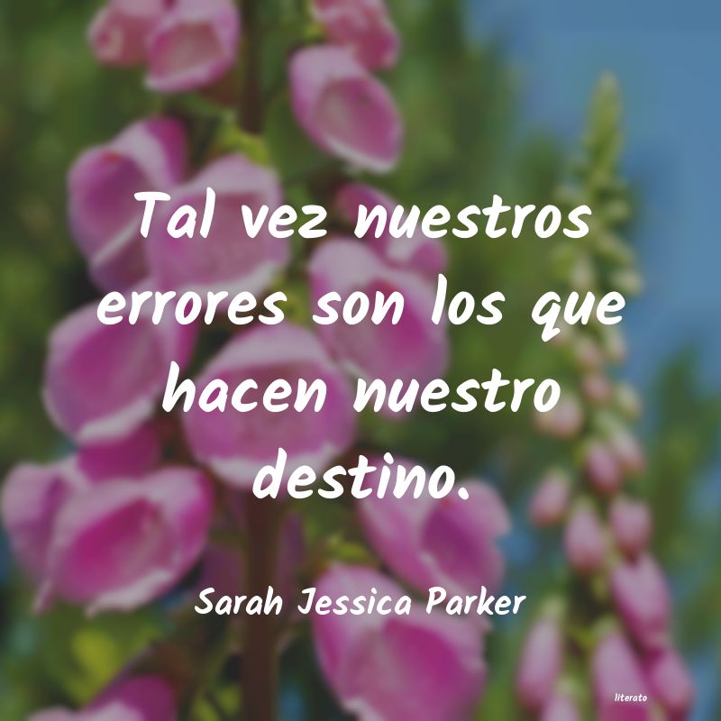 frases de Sarah Jessica Parker