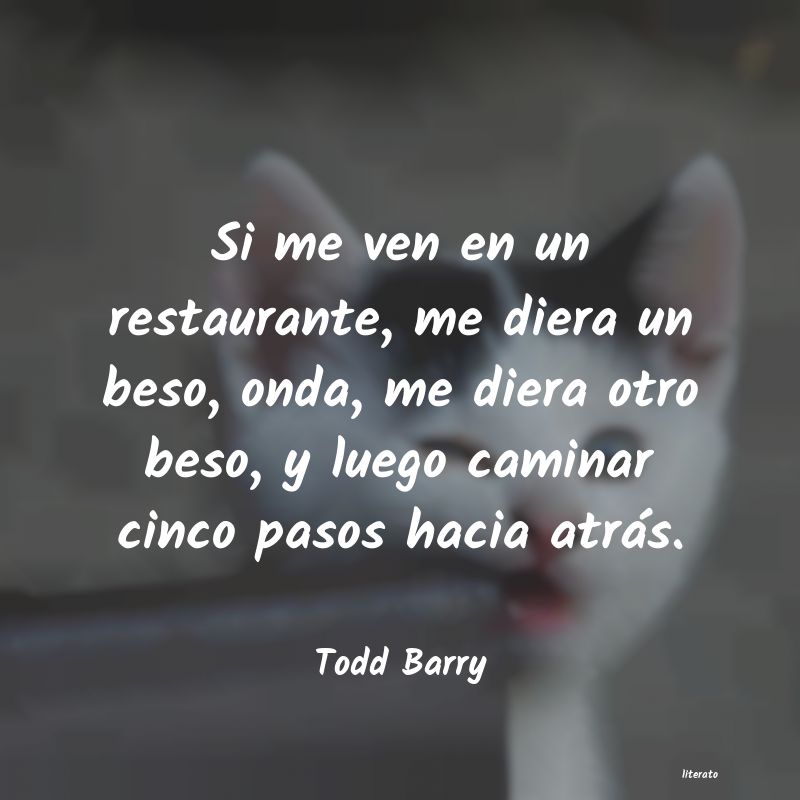 Frases de Todd Barry