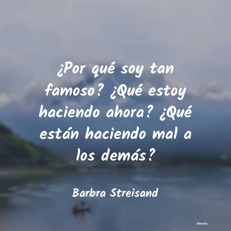 Frases de Barbra Streisand