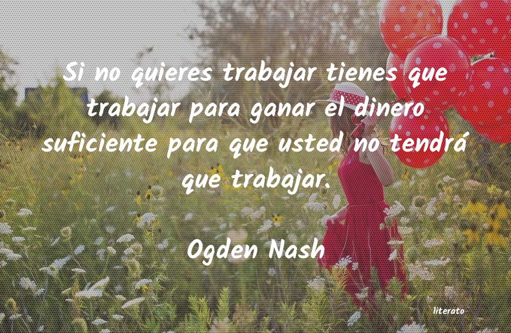 Frases de Ogden Nash