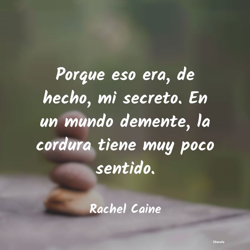 frases de Rachel Caine