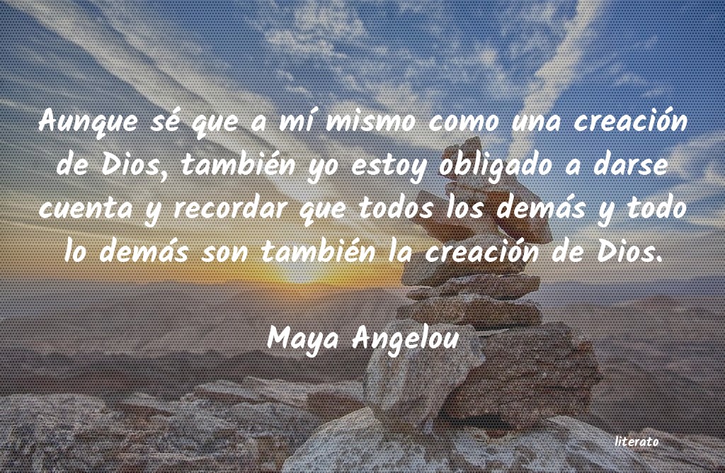 Frases de Maya Angelou