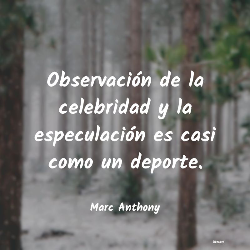 Frases de Marc Anthony