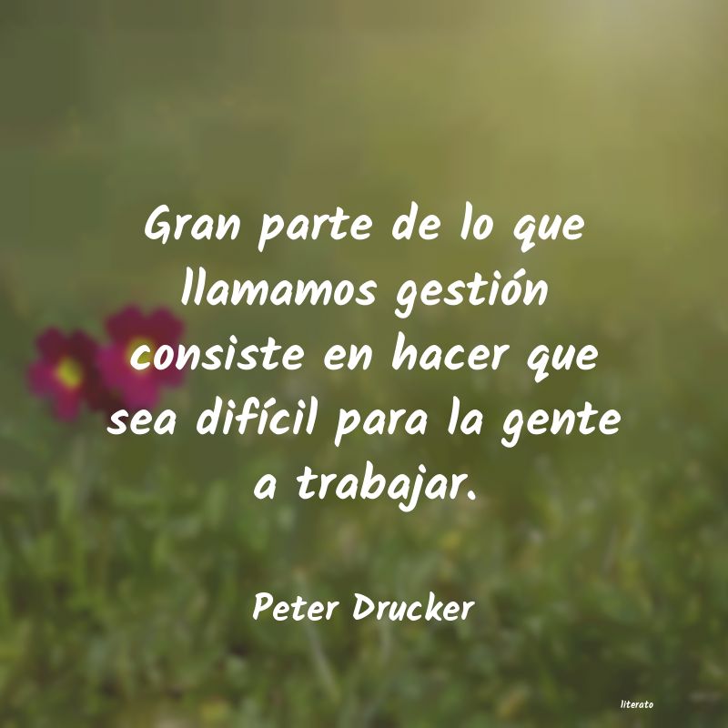 Frases de Peter Drucker