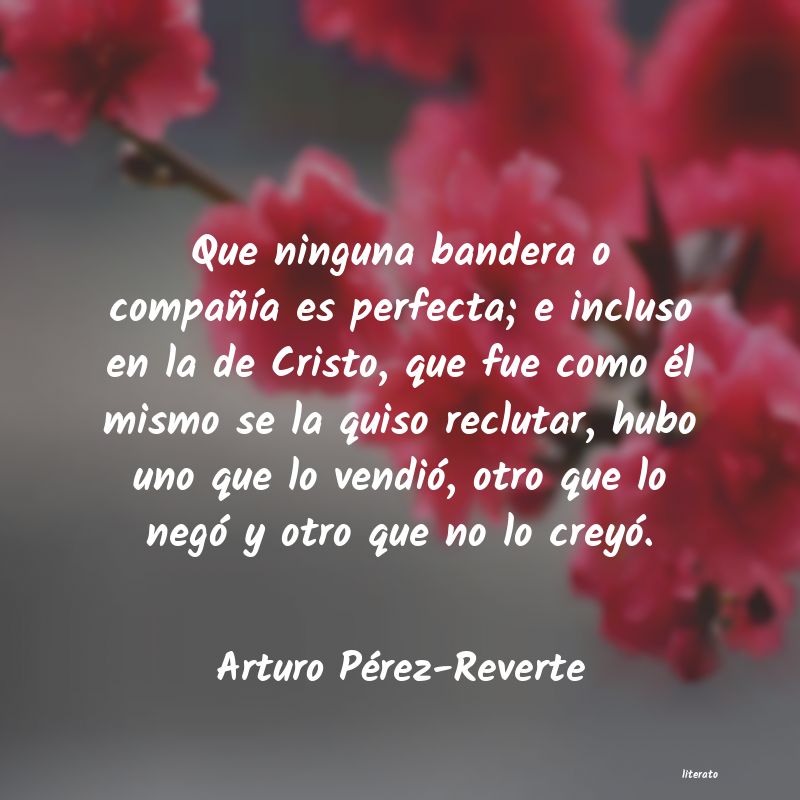 frases de Arturo Pérez-Reverte