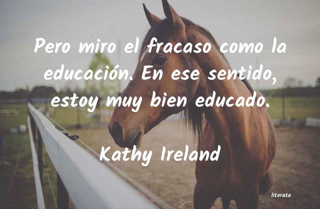 Frases de Kathy Ireland