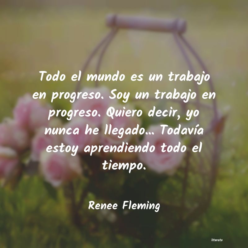 Frases de Renee Fleming