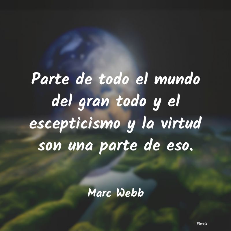 Frases de Marc Webb