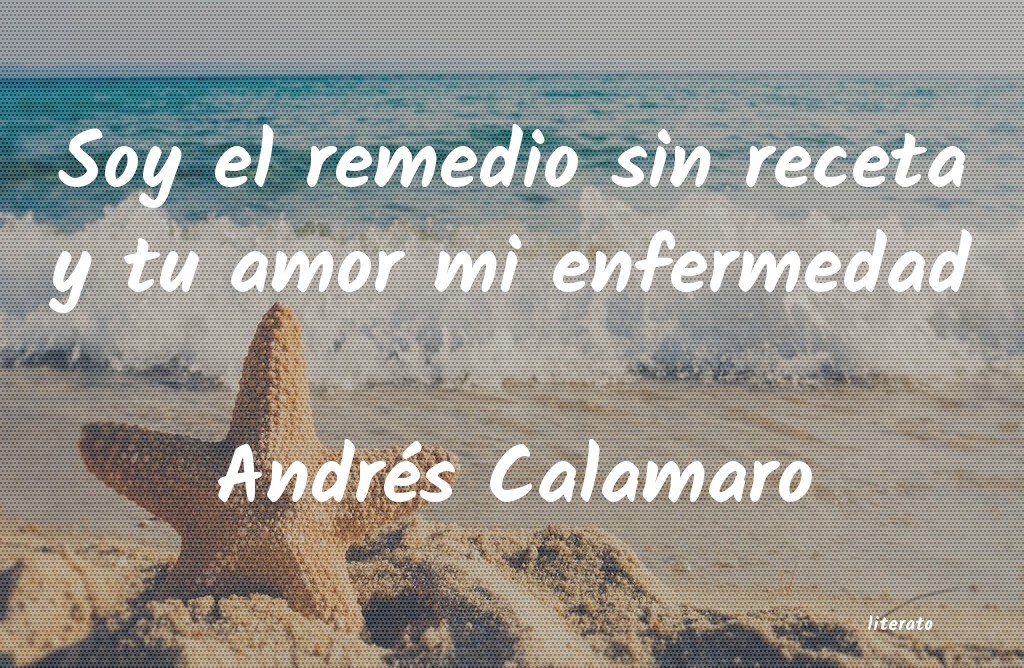 frases de Andrés Calamaro