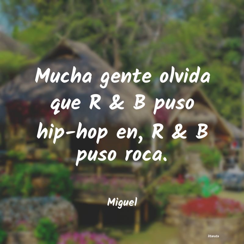 frases de Miguel