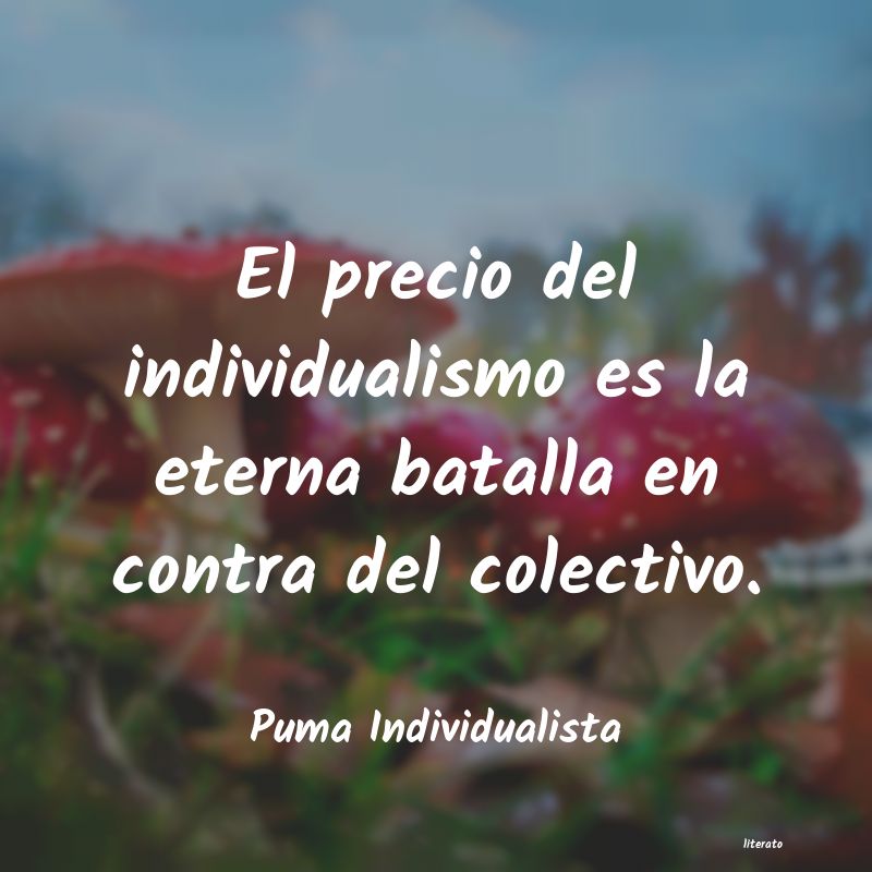 Frases de Puma Individualista