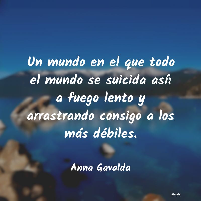 Frases de Anna Gavalda