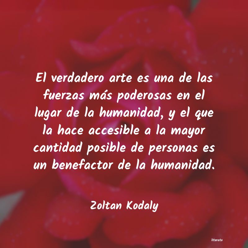 frases de Zoltan Kodaly
