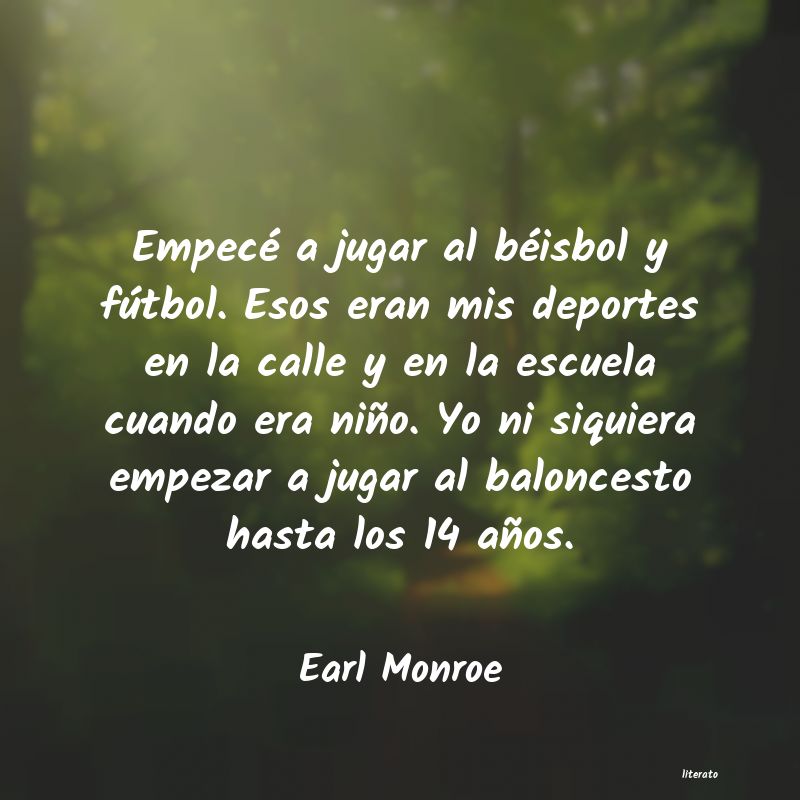 frases de Earl Monroe