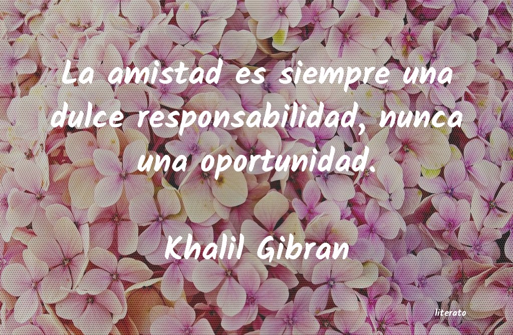 kalin gibran amistad